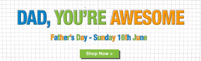 Fathers Day - Shop Now