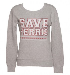 Ladies_Grey_Ferris_Buellers_Day_Off_Save_Ferris_Sweater_500_478_514_76 Ferris Bueller